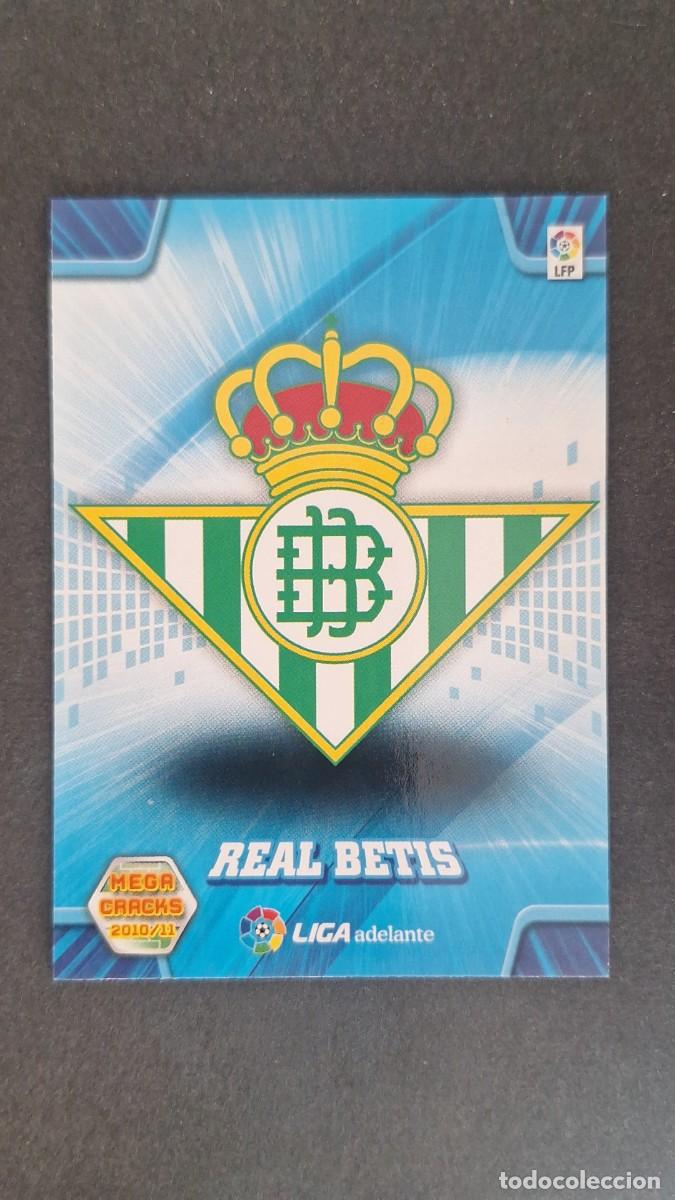Cromos de F&uacute;tbol: L1 ESCUDO REAL BETIS BALOMPIE LIGA ADELANTE SEGUNDA DIVISION 418 PANINI MEGACRACKS 2010 2011 10 11