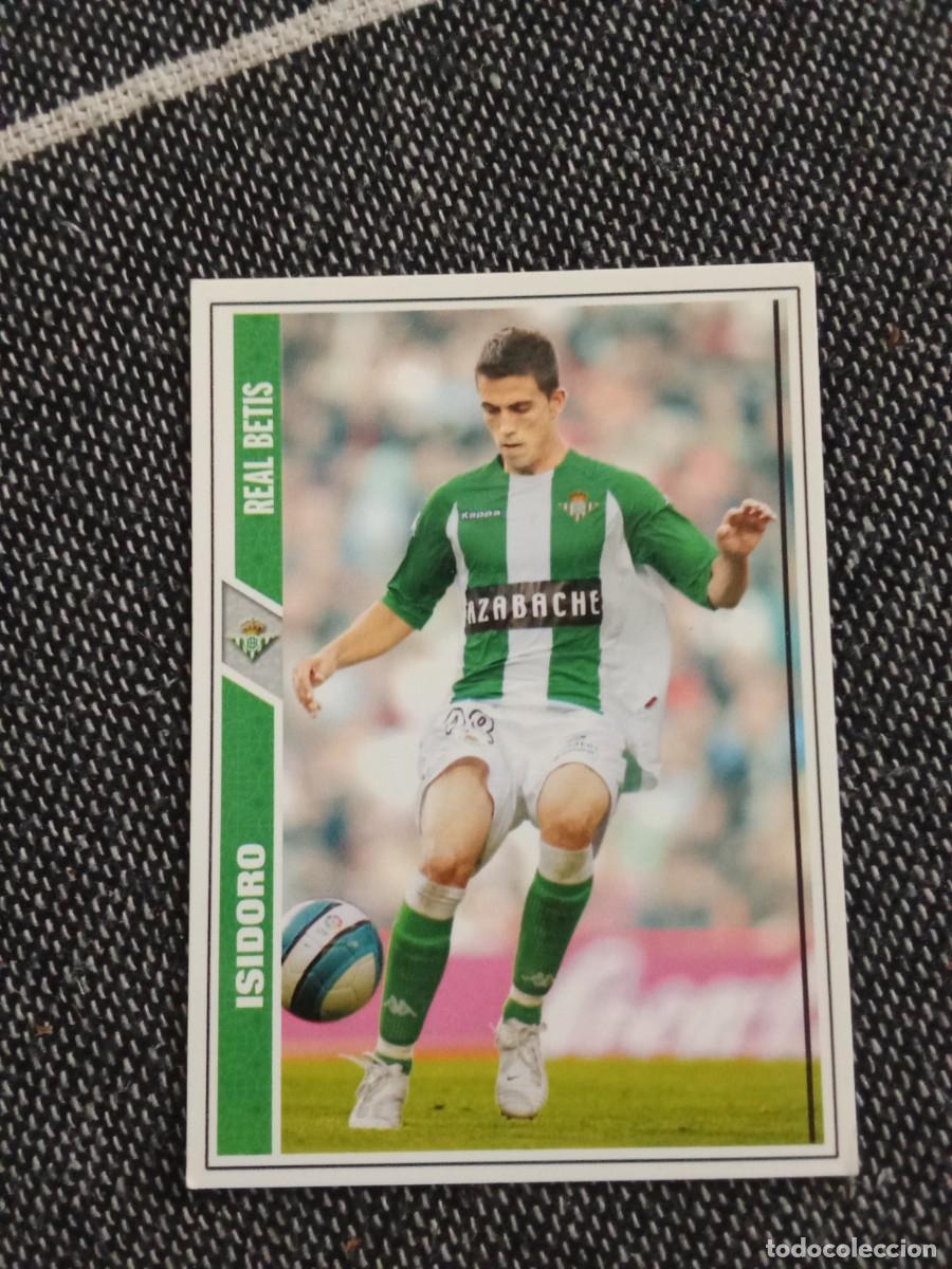 Cromos de F&uacute;tbol: 644 Isidoro Betis las fichas de la liga 2008