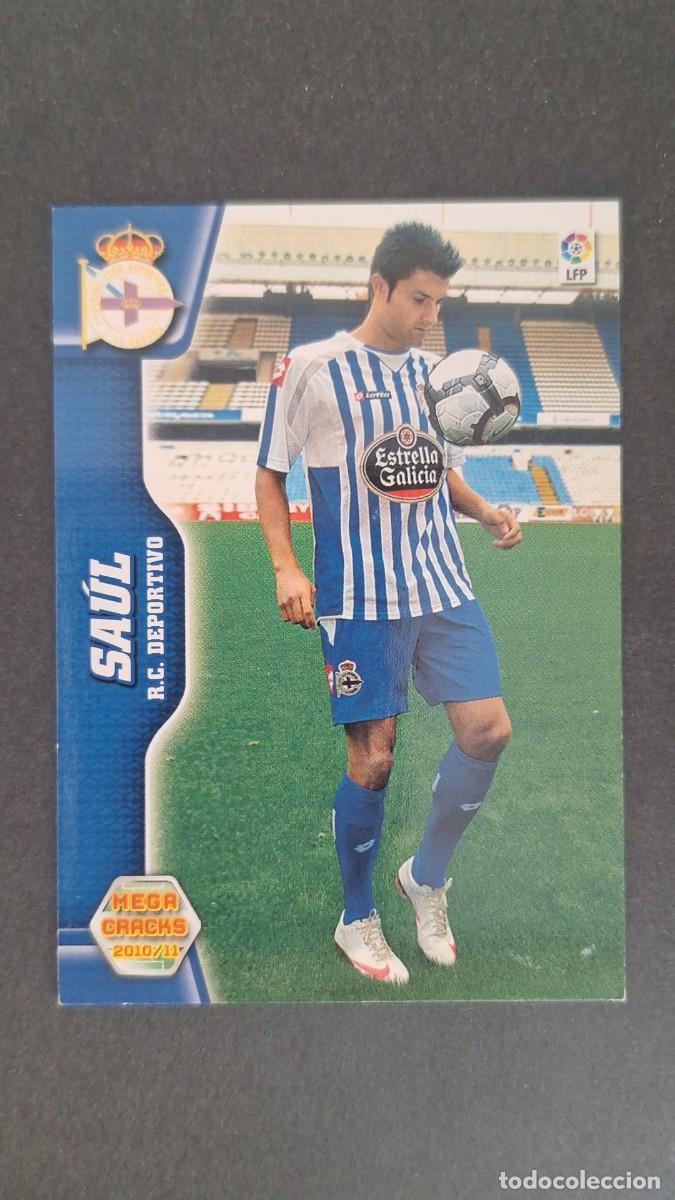 Cromos de F&uacute;tbol: L1 SAUL DEPORTIVO DE LA CORU&Ntilde;A NUEVA FICHA 86 BIS PANINI MEGACRACKS 2010 2011 10 11