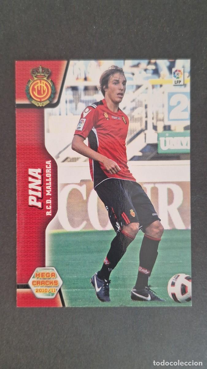 Cromos de Futebol: L1 PINA R. C. D. MALLORCA NUEVA FICHA 209 BIS PANINI MEGACRACKS 2010 2011 10 11