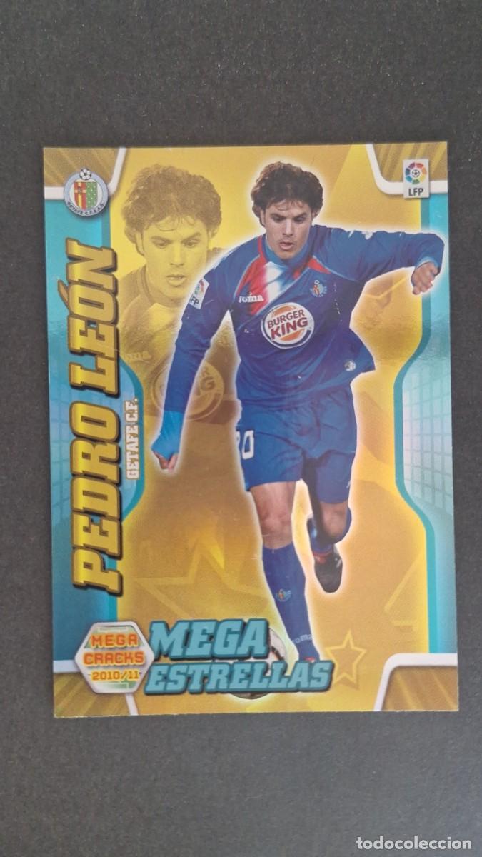 Cromos de f&uacute;tbol: L1 PEDRO LEON GETAFE C. F. MEGA ESTRELLAS 381 PANINI MEGACRACKS 2010 2011 10 11