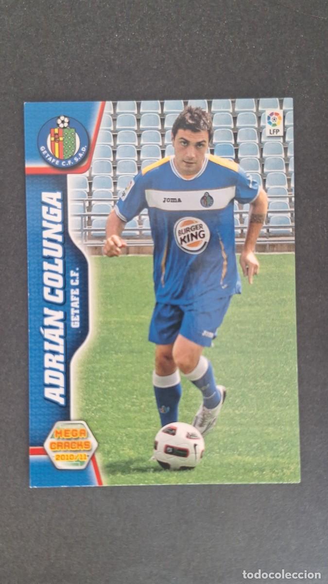 Cromos de F&uacute;tbol: L1 ADRIAN COLUNGA GETAFE C. F. NUEVO FICHAJE 471 PANINI MEGACRACKS 2010 2011 10 11