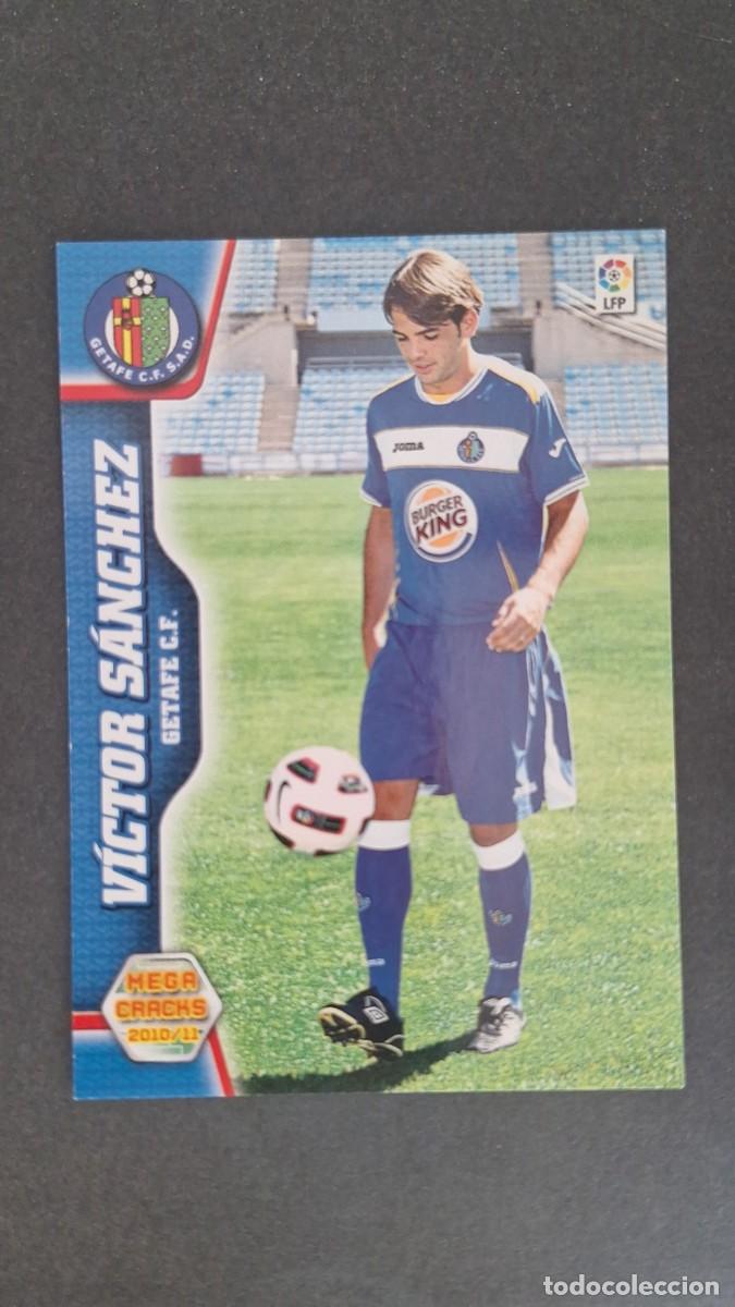 Cromos de F&uacute;tbol: L1 VICTOR SANCHEZ GETAFE C. F. NUEVO FICHAJE 483 PANINI MEGACRACKS 2010 2011 10 11