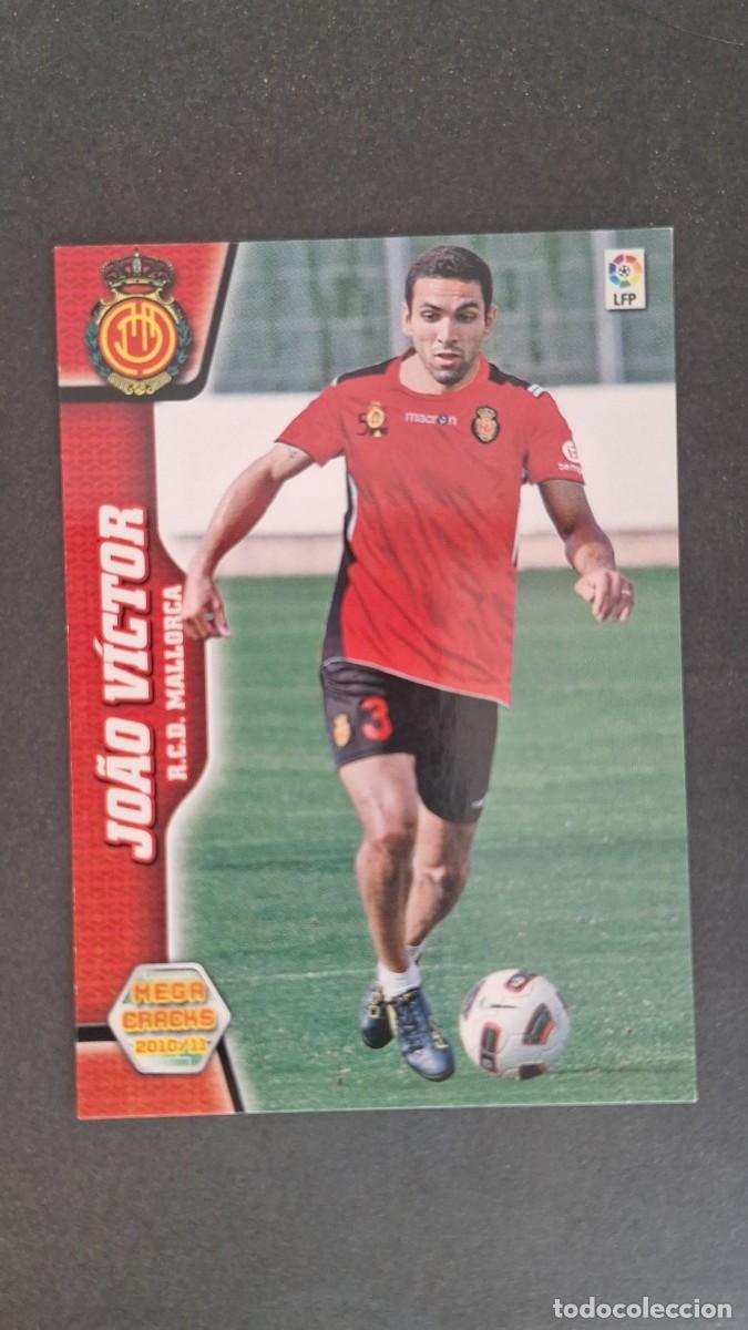 Cromos de F&uacute;tbol: L1 JOAO VICTOR R. C. D. MALLORCA NUEVO FICHAJE 501 PANINI MEGACRACKS 2010 2011 10 11