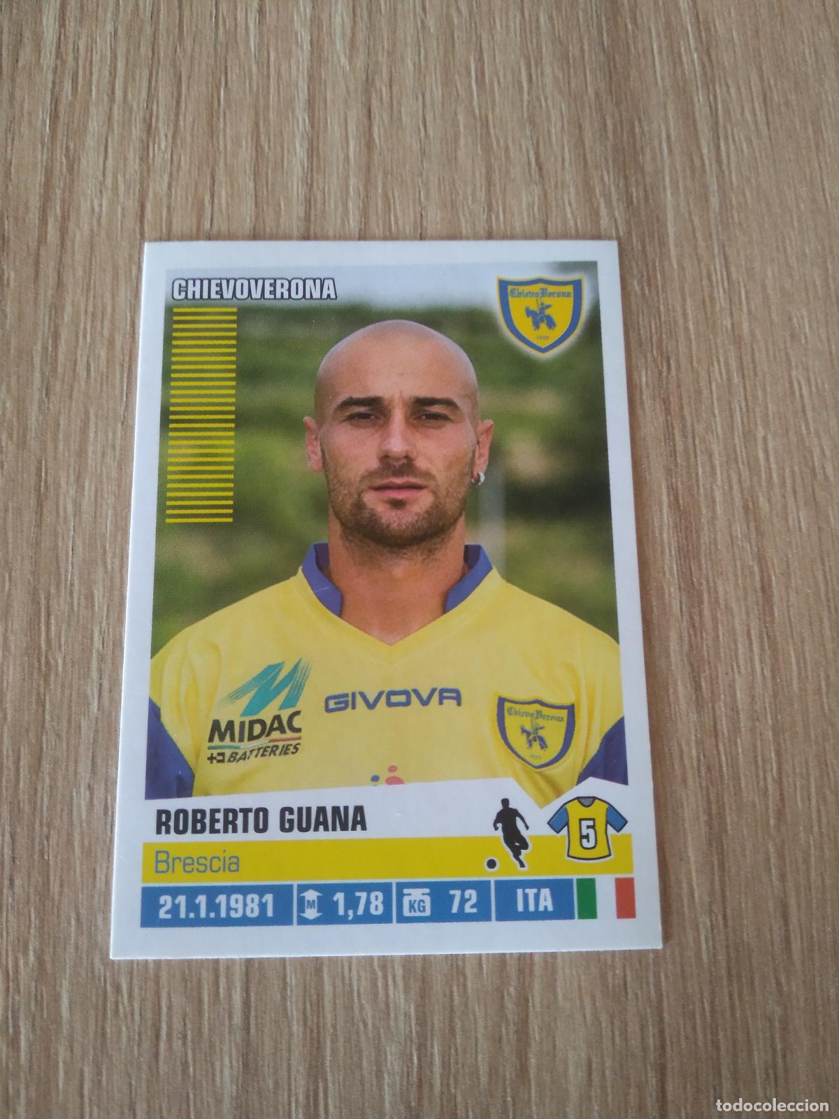 Cromos de F&uacute;tbol: 120 ROBERTO GUANA CHIEVOVERONA CROMO FUTBOL PANINI LIGA ITALIA 12-13 CALCIATORI 2012-2013