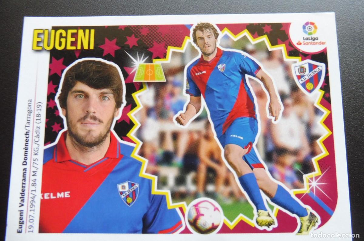 Cartes &agrave; collectionner de Football: CROMOS PANINI - LIGA SANTANDER 2018/19 ESTE - SD HUESCA N&Uacute;M 7B - EUGENI