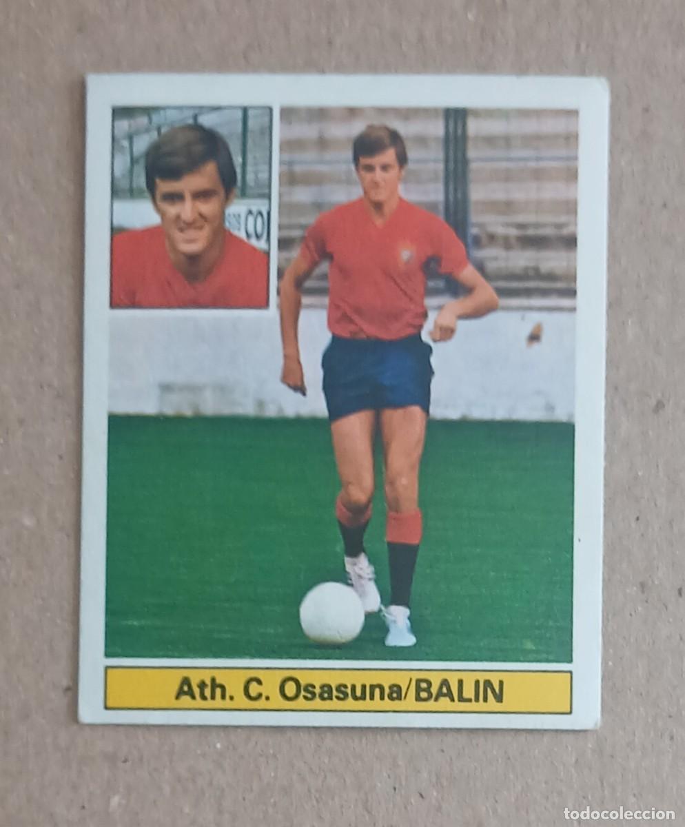 Cromos de F&uacute;tbol: &Uacute;LTIMO FICHAJE n&ordm; 22 BALIN OSASUNA EDICIONES ESTE LIGA 81-82. Nuevo y sin pegar.