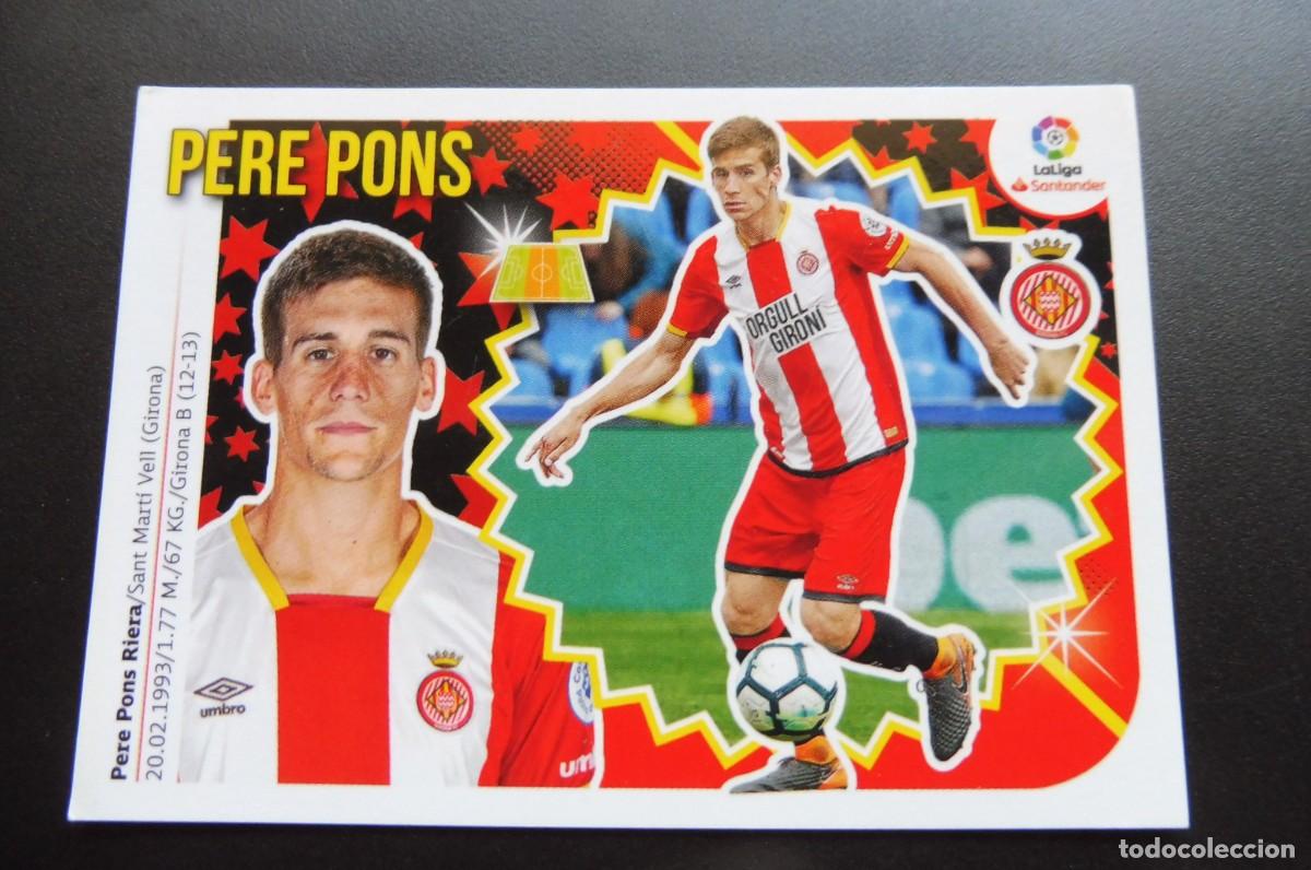 Cromos de f&uacute;tbol: CROMOS PANINI - LIGA SANTANDER 2018/19 ESTE - GIRONA FC. - N&Uacute;M 9 - PERE PONS
