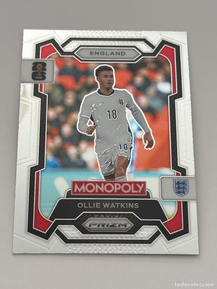 Fu&szlig;ball-Sticker: 21. CROMO OLLIE WATKINS N 25 PRIZM MONOPOLY WORLD CUP 2026