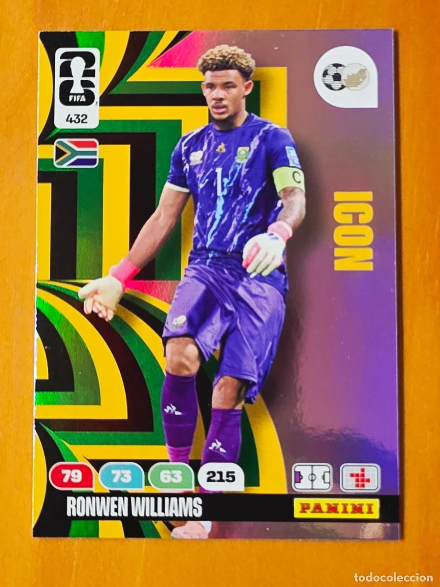 Figurine di Calcio: 432 Ronwen Williams, Icon, Sud&aacute;frica, Adrenalyn XL Fifa World Cup 2026 Mundial 26