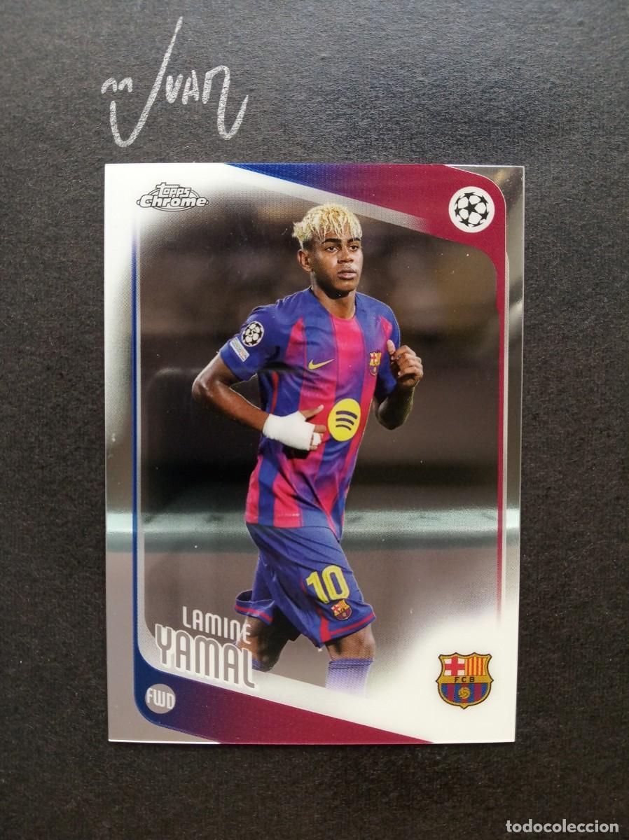 Cromos de F&uacute;tbol: N&ordm; 10 LAMINE YAMAL FC BARCELONA ESPA&Ntilde;A ⚽ TOPPS &reg; CHROME UCC UEFA CLUB COMPETITIONS 2025 2026 25 26