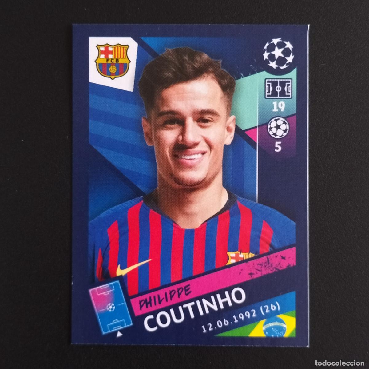 Cromos de F&uacute;tbol: 18 PHILIPPE COUTINHO FC BARCELONA CROMOS STICKERS UEFA CHAMPIONS LEAGUE TOPPS 18 19 2018 2019