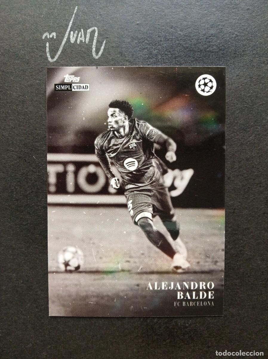 Cromos de Futebol: ALEJANDRO BALDE FC BARCELONA ESPA&Ntilde;A ⚽ TOPPS &reg; SIMPLICIDAD UCC UEFA CLUB COMPETITIONS 2025 2026 25 26