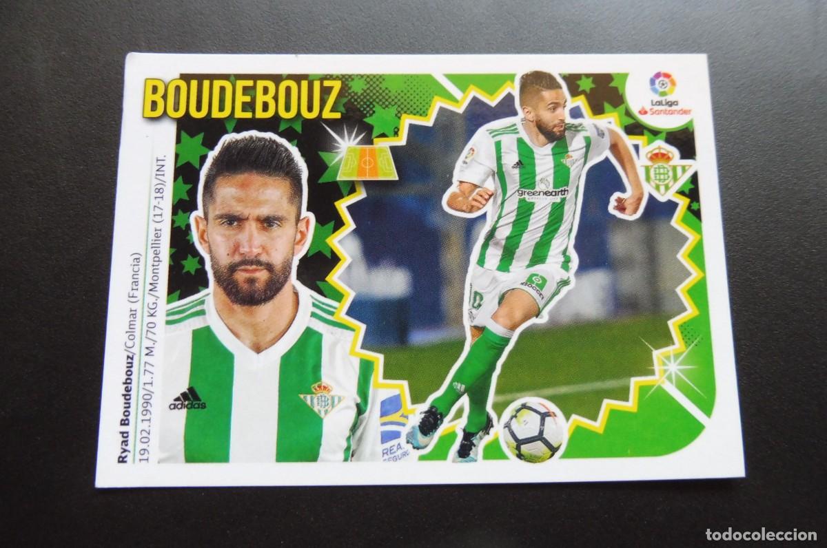 Cromos de Futebol: CROMOS PANINI - LIGA SANTANDER 2018/19 ESTE - REAL BETIS - N&Uacute;M 11 B - BOUDEBOUZ