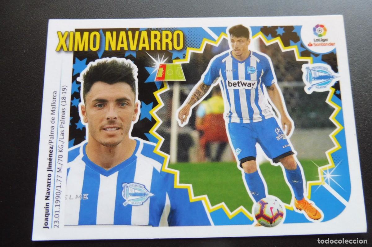 Cromos de Futebol: CROMOS PANINI - LIGA SANTANDER 2018/19 ESTE - CD. ALAVES - N&Uacute;M 11 - XIMO NAVARRO