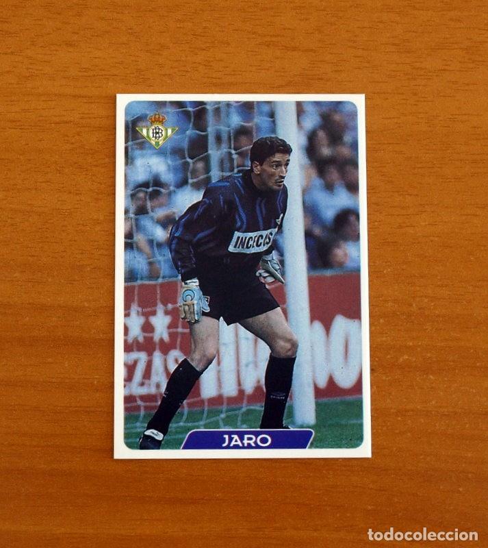 Cromos de f&uacute;tbol: Real Betis -N&ordm; 39 Jaro -Las Fichas de la Liga 95-96-1995-1996 -Mundicromo Sport