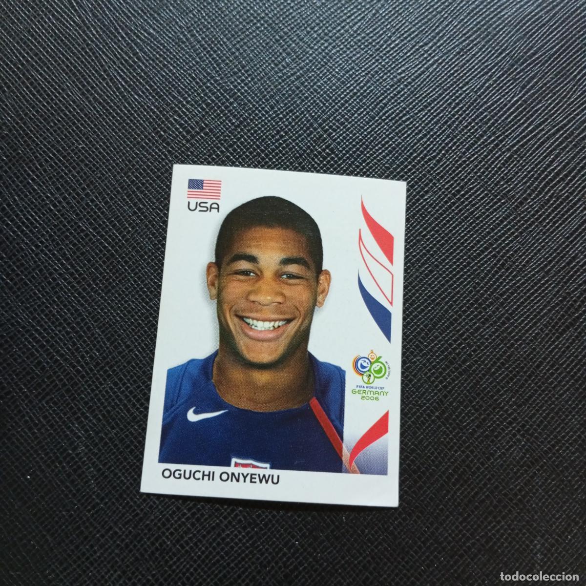 Cromos de f&uacute;tbol: 347 OGUCHI ONYEWU USA PANINI MUNDIAL ALEMANIA 2006 CROMO FUTBOL 06 - SIN PEGAR - A150 PG460 B