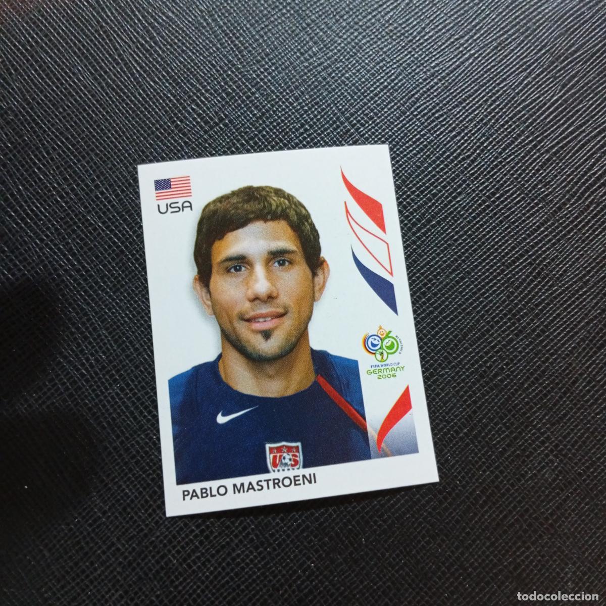 Fu&szlig;ball-Sticker: 352 PABLO MASTROENI USA PANINI MUNDIAL ALEMANIA 2006 CROMO FUTBOL 06 - SIN PEGAR - A150 PG523