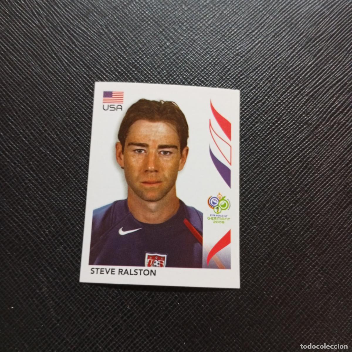 Fu&szlig;ball-Sticker: 353 STEVE RALSTON USA PANINI MUNDIAL ALEMANIA 2006 CROMO FUTBOL 06 - SIN PEGAR - A150 PG532