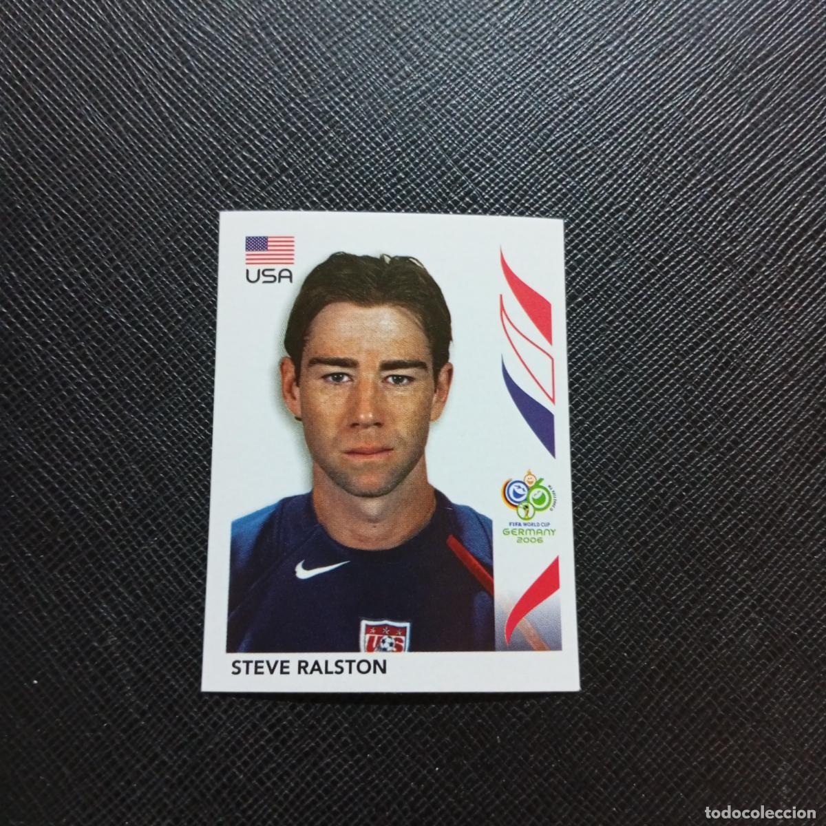 Fu&szlig;ball-Sticker: 353 STEVE RALSTON USA PANINI MUNDIAL ALEMANIA 2006 CROMO FUTBOL 06 - SIN PEGAR - A150 PG496