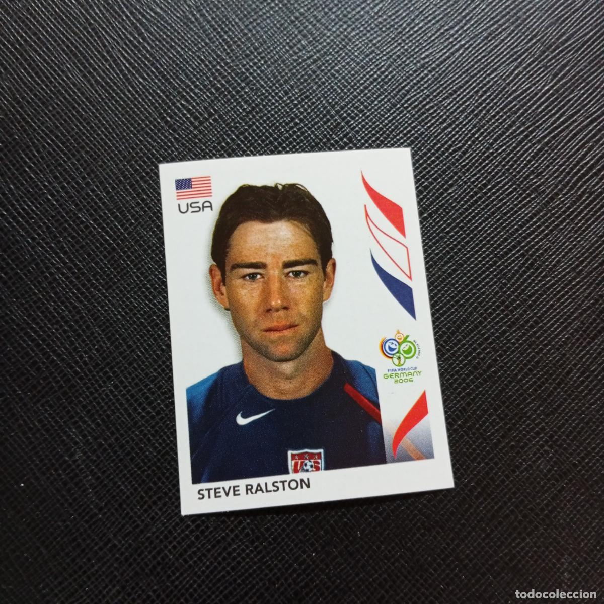 Fu&szlig;ball-Sticker: 353 STEVE RALSTON USA PANINI MUNDIAL ALEMANIA 2006 CROMO FUTBOL 06 - SIN PEGAR - A150 PG496 B
