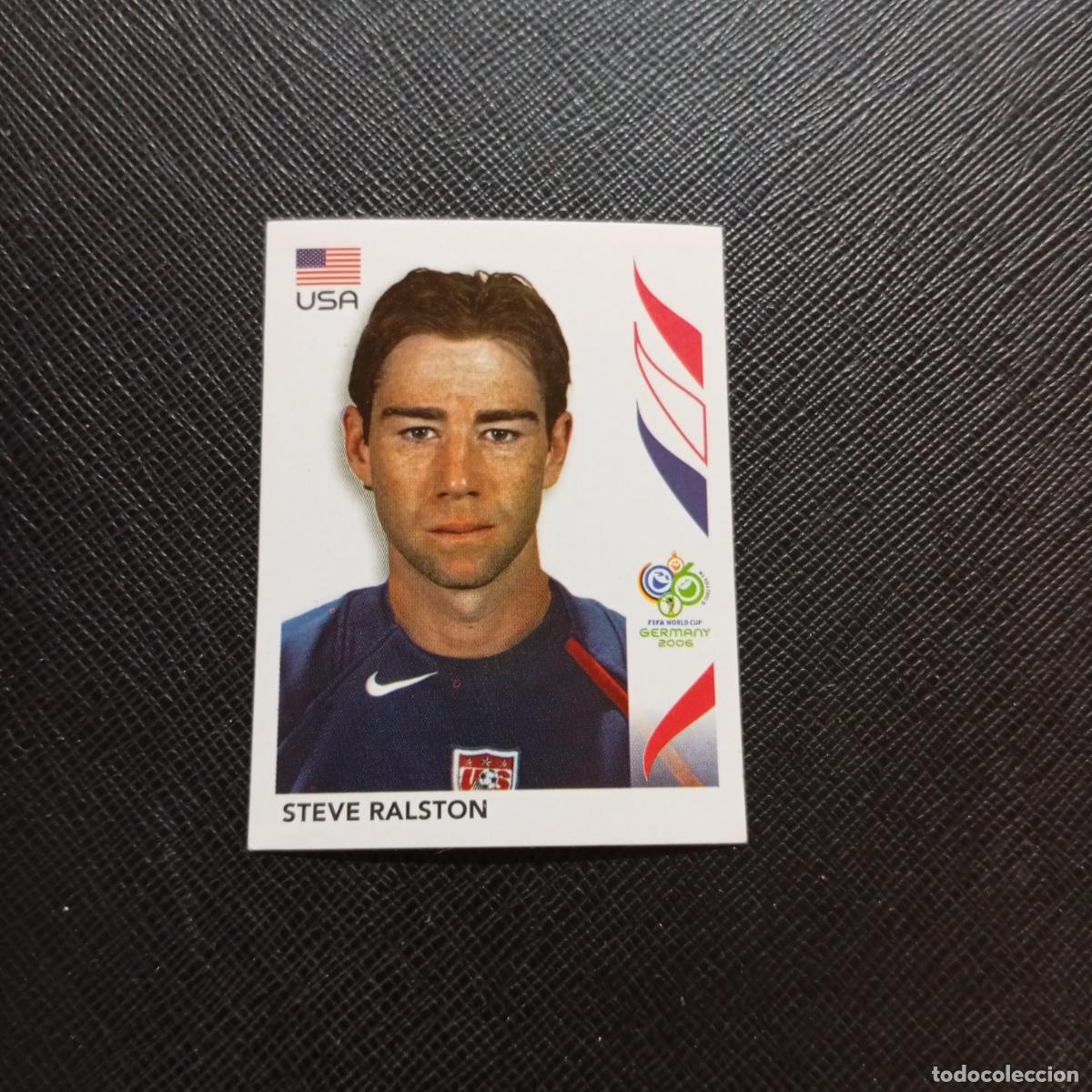 Fu&szlig;ball-Sticker: 353 STEVE RALSTON USA PANINI MUNDIAL ALEMANIA 2006 CROMO FUTBOL 06 - SIN PEGAR - A150 PG505 B