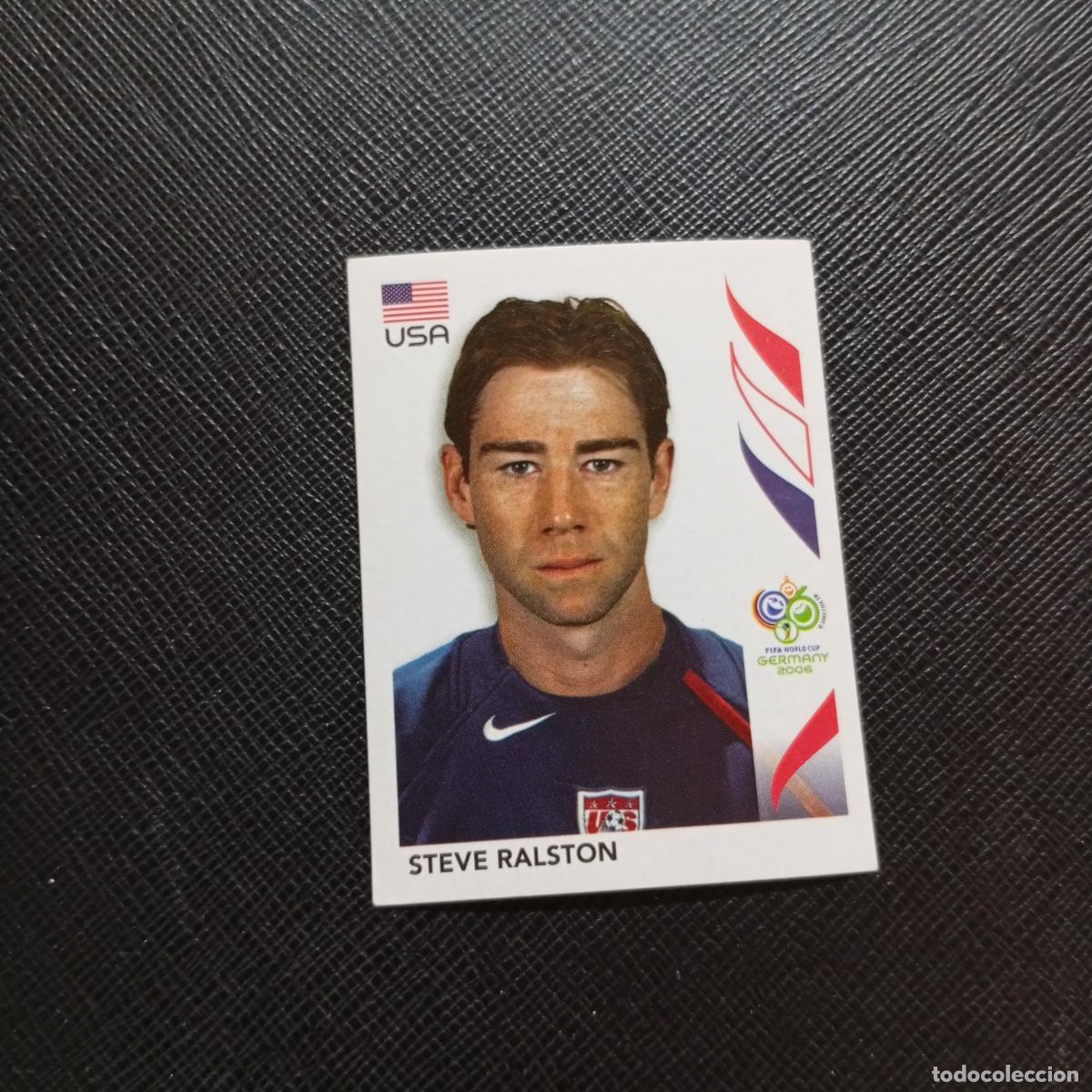 Cromos de f&uacute;tbol: 353 STEVE RALSTON USA PANINI MUNDIAL ALEMANIA 2006 CROMO FUTBOL 06 - SIN PEGAR - A150 PG514