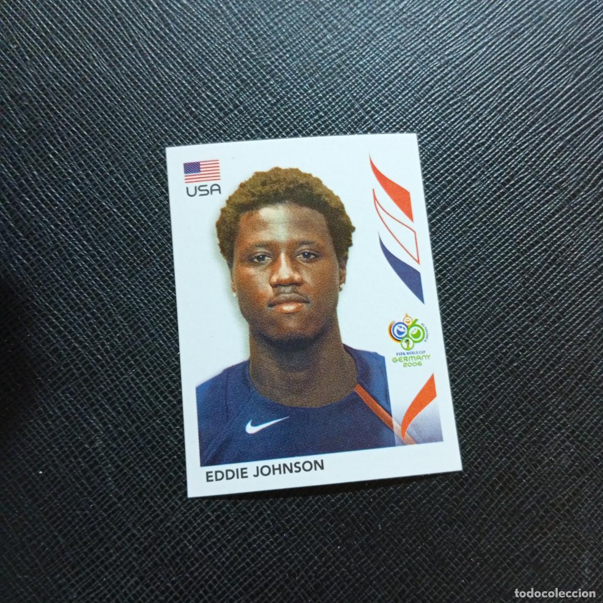 Cromos de f&uacute;tbol: 356 EDDIE JOHNSON USA PANINI MUNDIAL ALEMANIA 2006 CROMO FUTBOL 06 - SIN PEGAR - A150 PG532 B