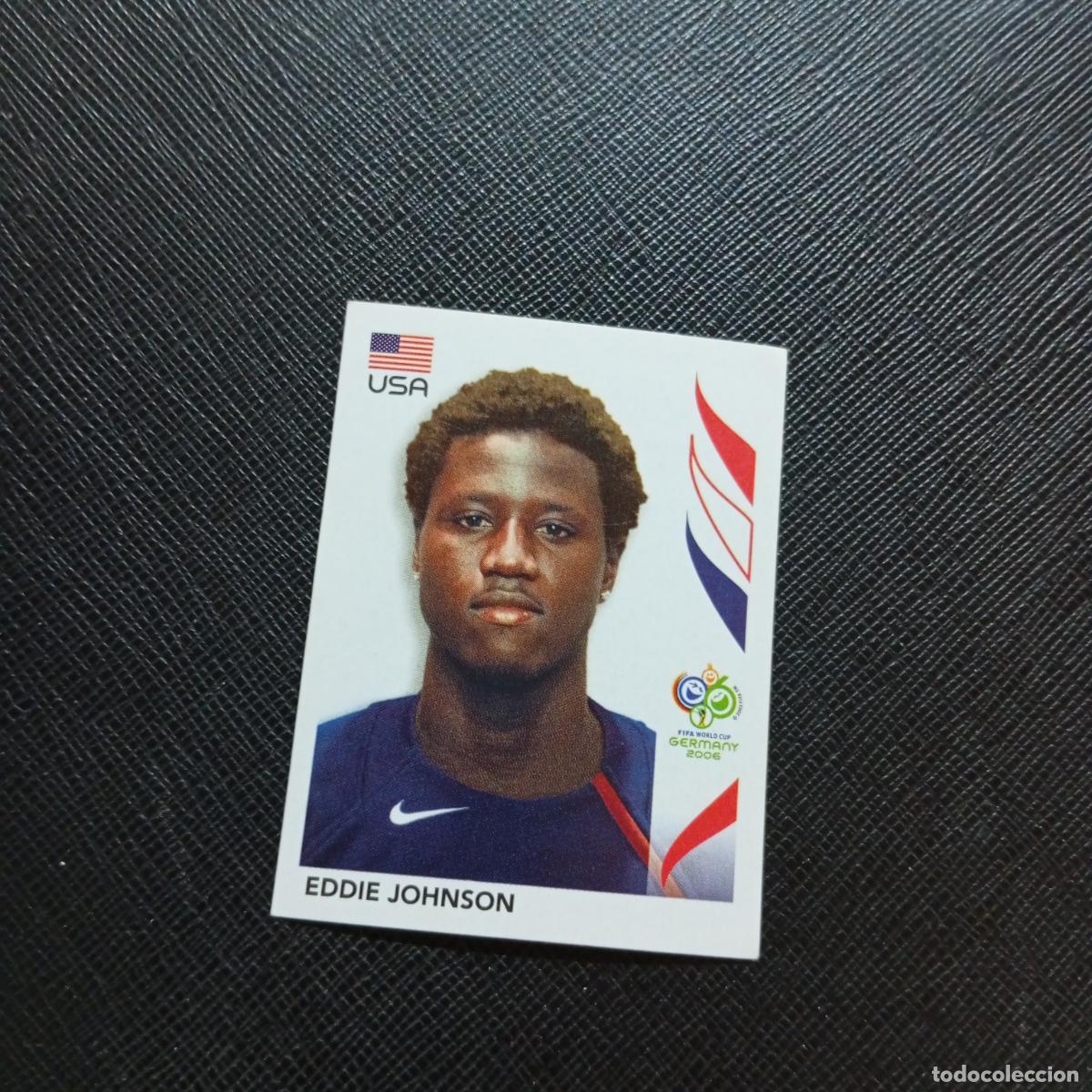 Cromos de f&uacute;tbol: 356 EDDIE JOHNSON USA PANINI MUNDIAL ALEMANIA 2006 CROMO FUTBOL 06 - SIN PEGAR - A150 PG496