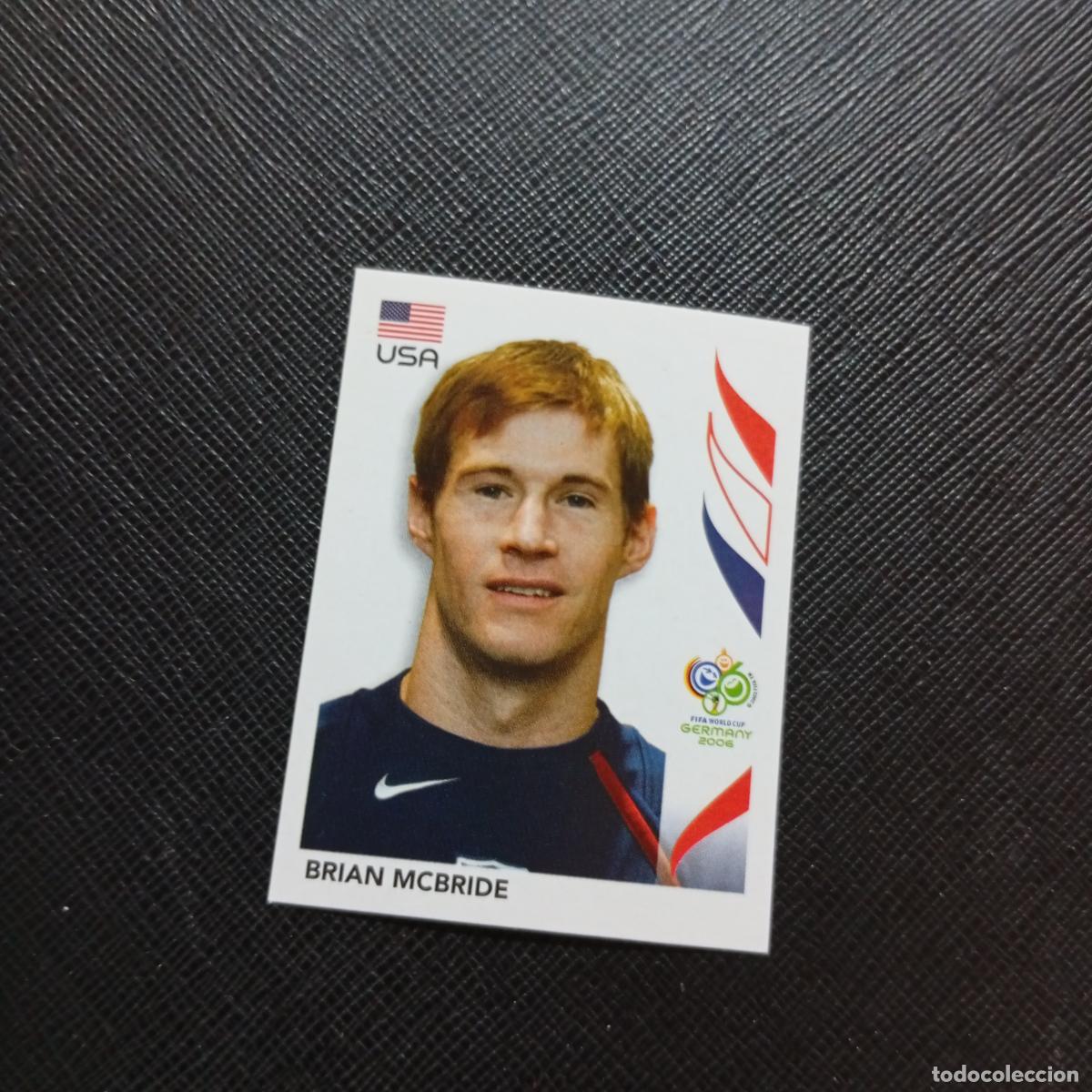 Cromos de f&uacute;tbol: 357 BRAIN MCBRIDE USA PANINI MUNDIAL ALEMANIA 2006 CROMO FUTBOL 06 - SIN PEGAR - A150 PG514 B