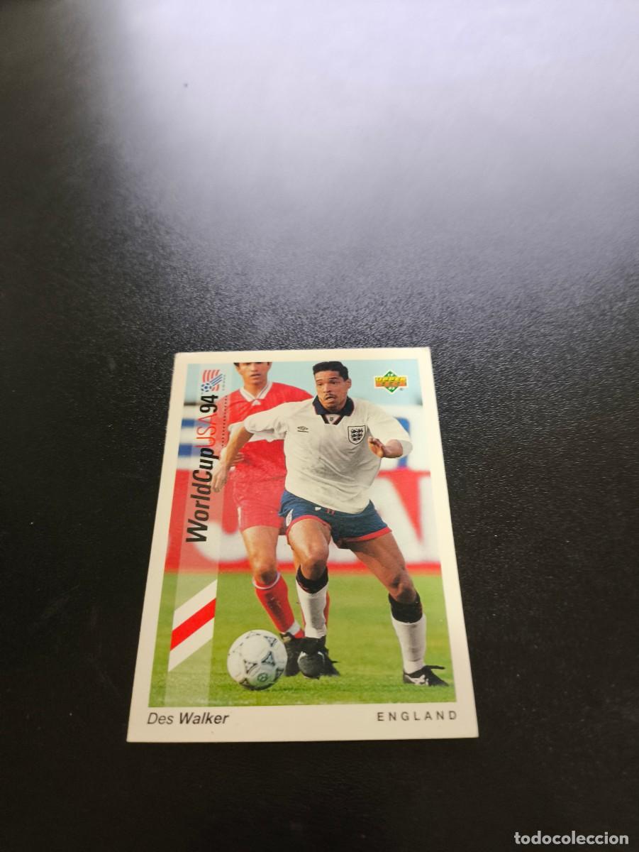 Cromos de f&uacute;tbol: 63 Des Walker ENGLAND INGLATERRA UPPER DECK WORLD CUP MUNDIAL USA 94 1994 NO PANINI LIGA ESTE