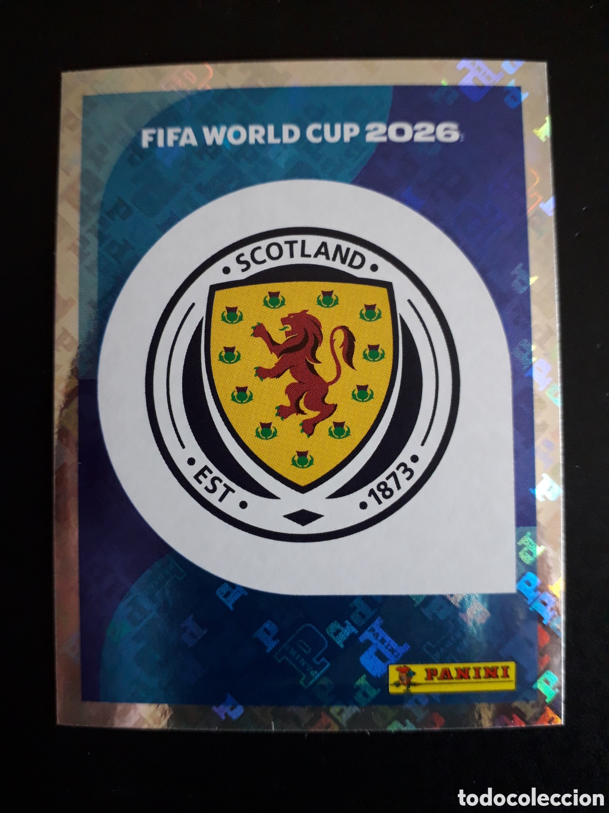 Cromos de f&uacute;tbol: ESCUDO ESCOCIA SCO 1 MUNDIAL F&Uacute;TBOL 2026 FIFA WORLD CUP PANINI SIN PEGAR PEDIDO M&Iacute;NIMO 3&euro;