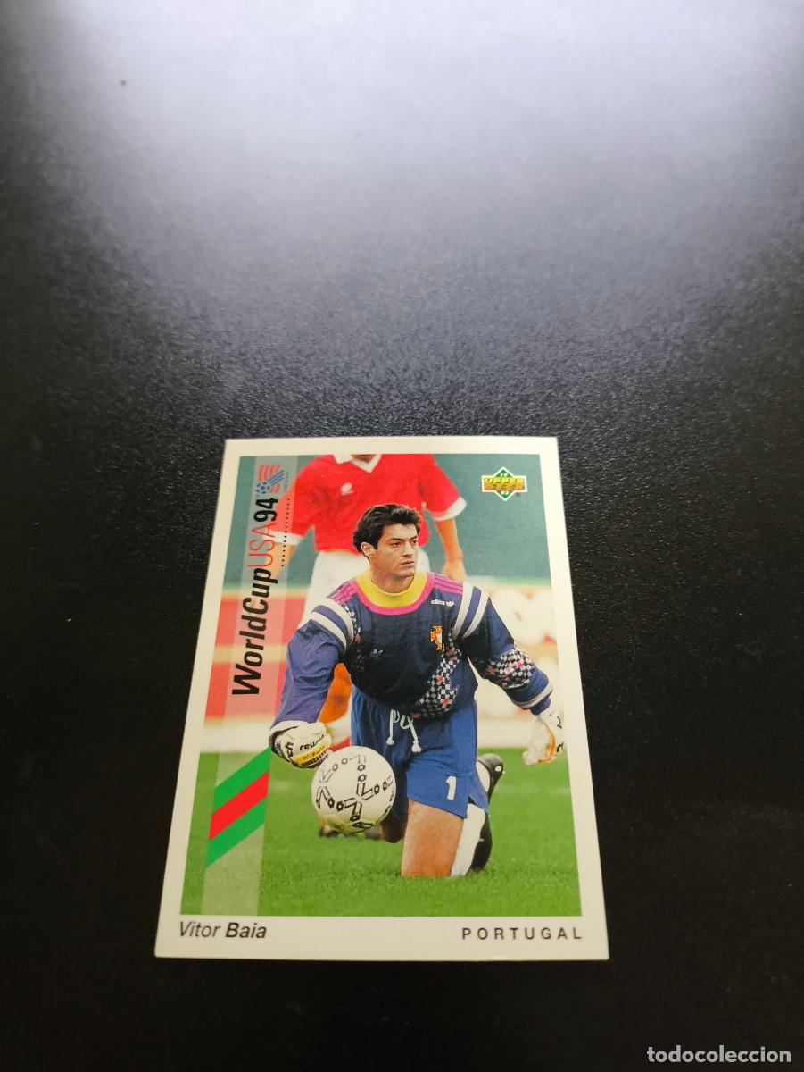 Cromos de f&uacute;tbol: 92 Vitor Baia PORTUGAL BARCELONA UPPER DECK WORLD CUP MUNDIAL USA 94 1994 NO PANINI LIGA ESTE