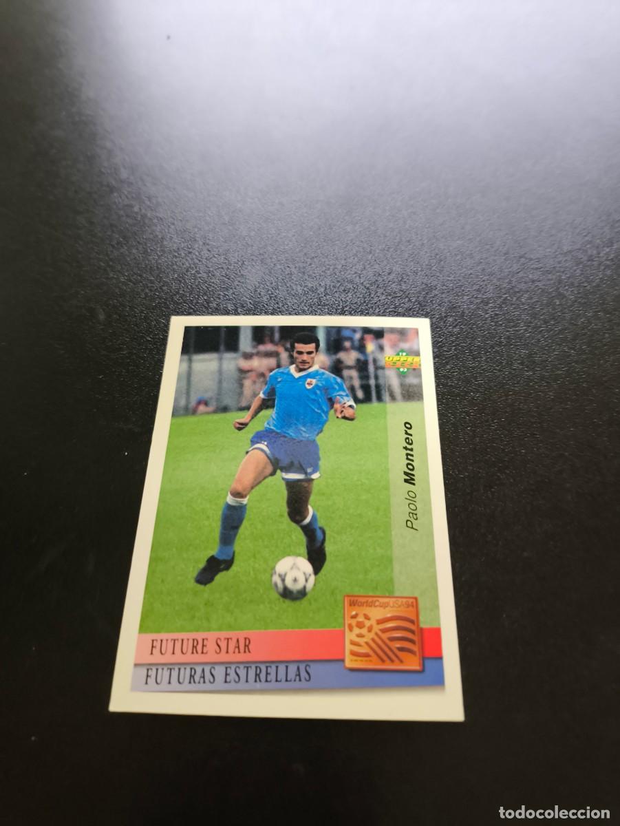 Fu&szlig;ball-Sticker: 140 Paolo Montero URUGUAY FUTURE STAR UPPER DECK WORLD CUP MUNDIAL USA 94 1994 NO PANINI LIGA ESTE