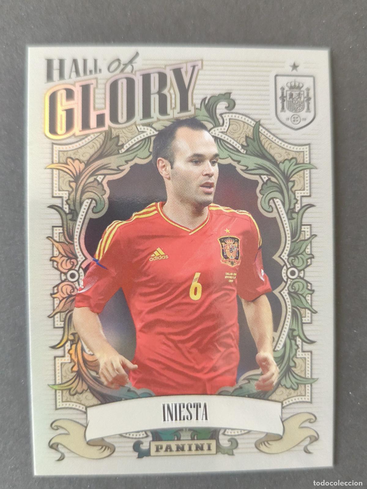 Cromos de Futebol: HG8 INIESTA HALL OF GLORY TRIBUTO SELECCI&Oacute;N ESPA&Ntilde;OLA 2010-2026 &iexcl;VAMOS CAMPEONES!