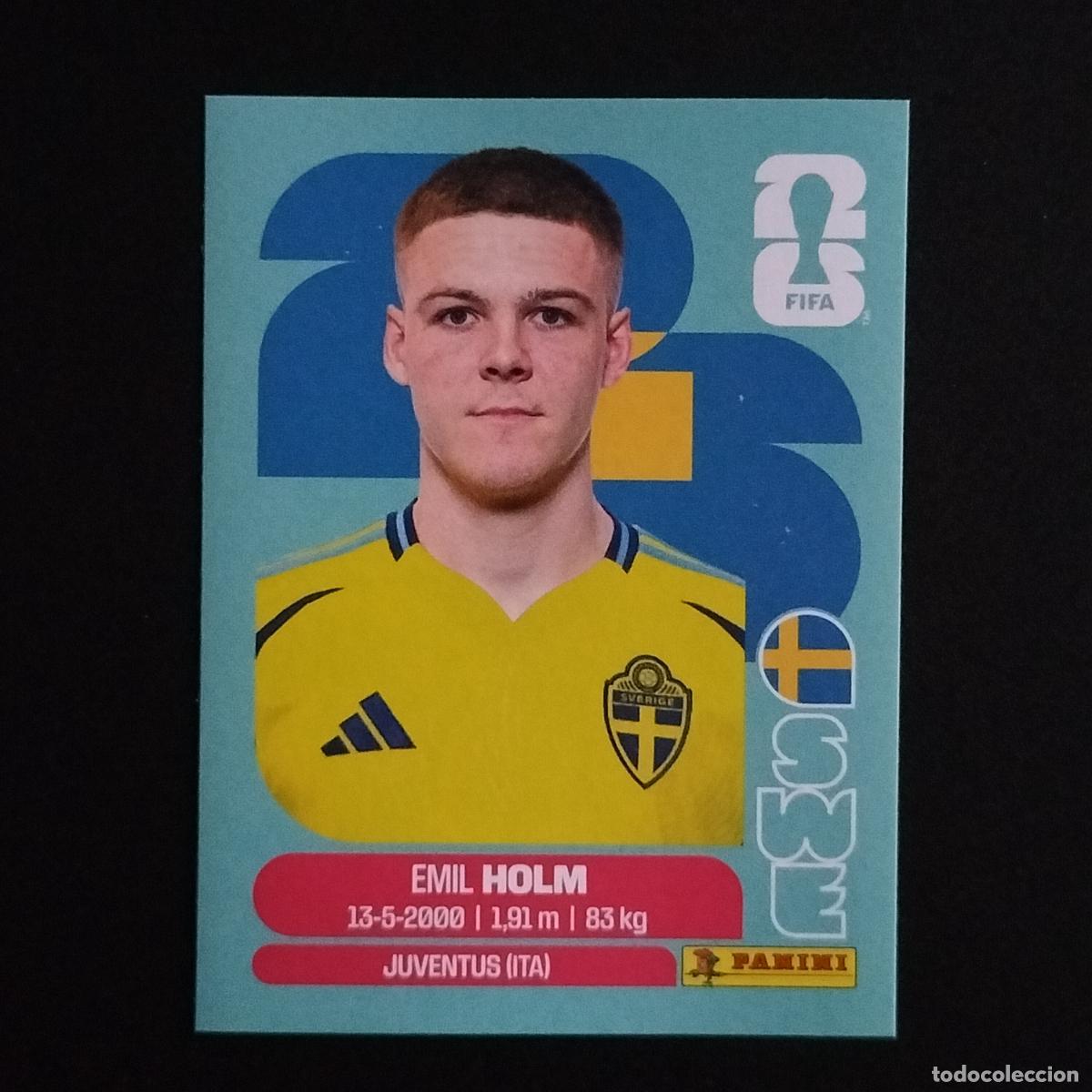 Cromos de f&uacute;tbol: SWE 5 EMIL HOLM SUECIA CROMOS STICKER MUNDIAL 26 2026 FIFA WORLD CUP PANINI