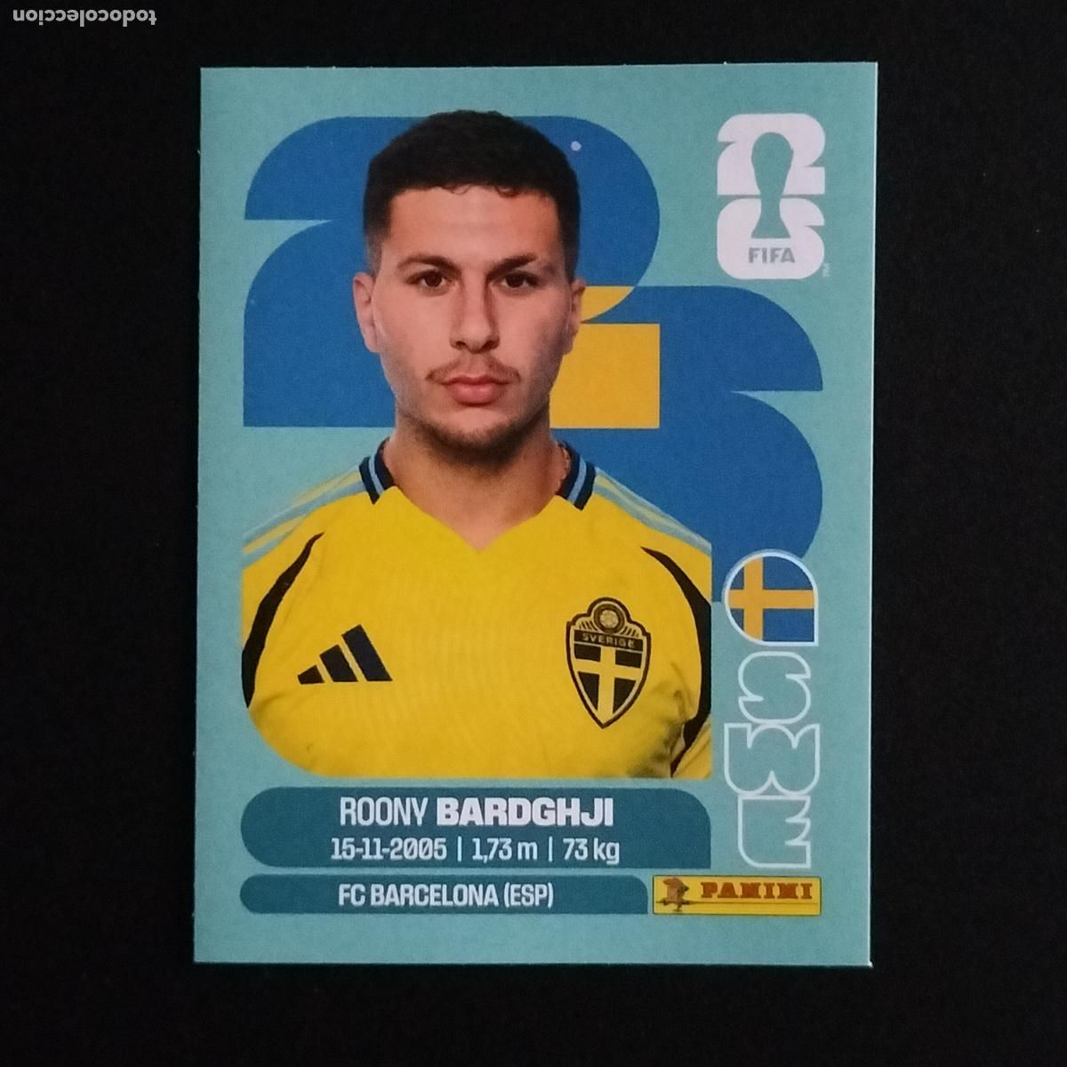 Cromos de Futebol: SWE 16 ROONY BARDGHJI SUECIA CROMOS STICKER MUNDIAL 26 2026 FIFA WORLD CUP PANINI