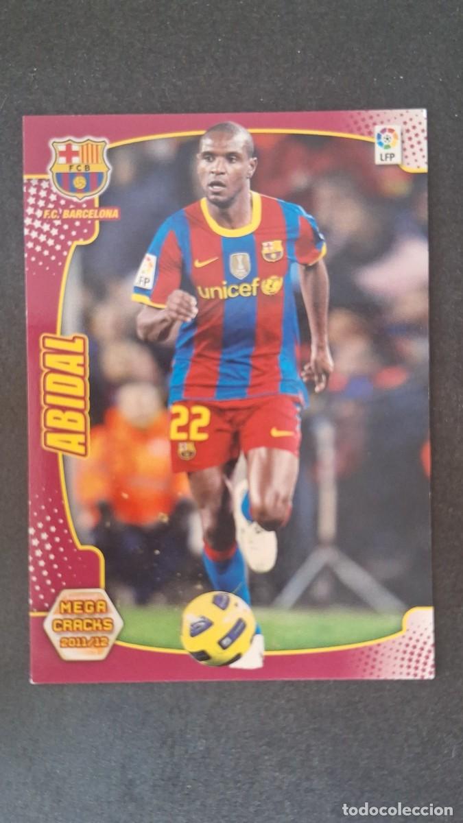 Cromos de f&uacute;tbol: L2 ABIDAL F. C. BARCELONA 43 PANINI MEGACRACKS 2011 2012 11 12