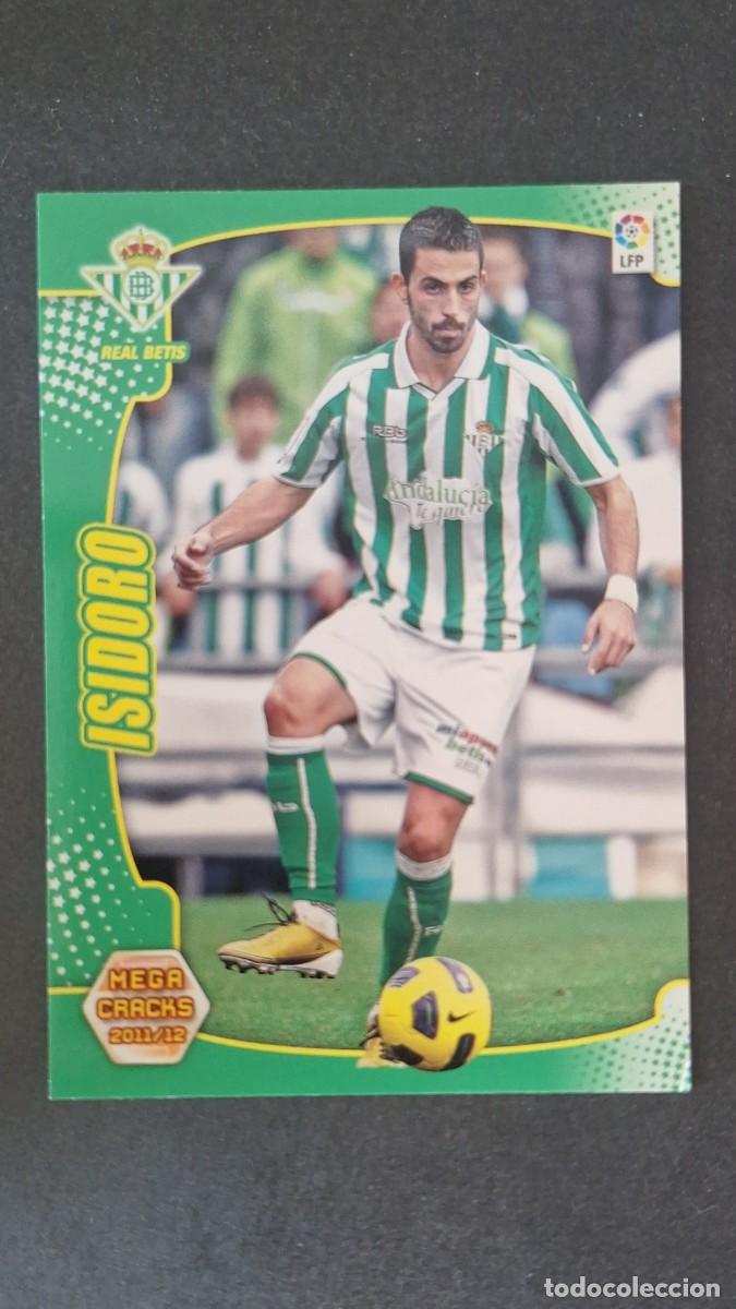 Cromos de f&uacute;tbol: L2 ISIDORO REAL BETIS BALOMPIE 57 PANINI MEGACRACKS 2011 2012 11 12