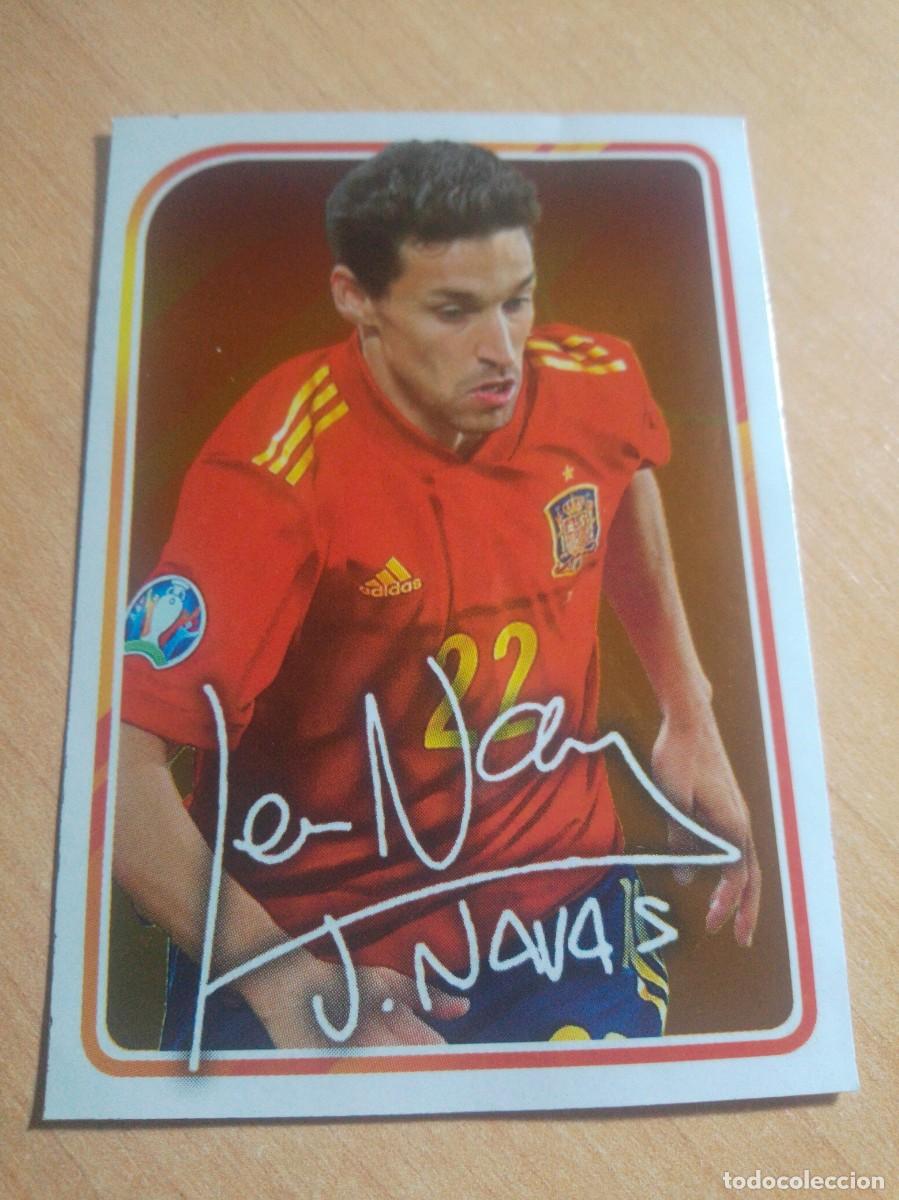 Cromos de f&uacute;tbol: 26 JESUS NAVAS FIRMA IMPRESA ESPA&Ntilde;A COLECCION OFICIAL SELECCI&Oacute;N ESPA&Ntilde;OLA 21 2021 CARREFOUR PANINI