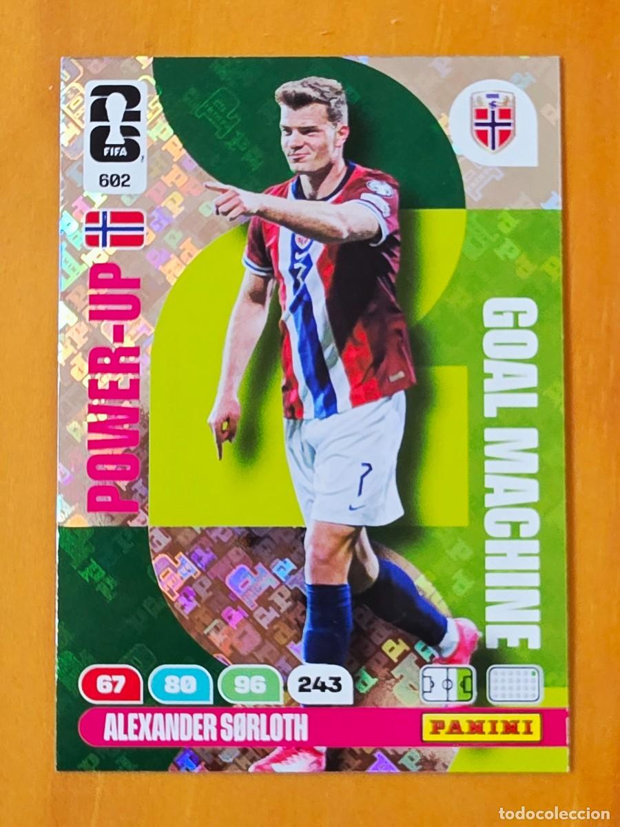 Cromos de f&uacute;tbol: 602 Alexander S&oslash;rloth, Noruega, Power-Up Goal Machine, Adrenalyn XL Fifa World Cup 2026 Mundial 26