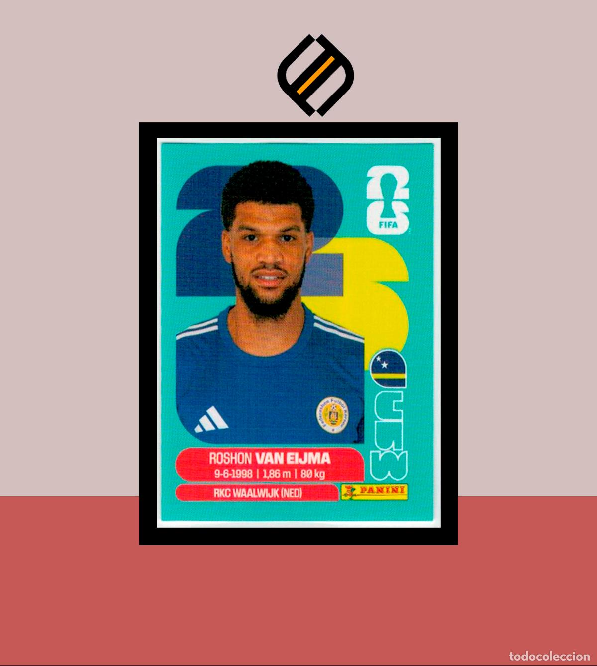 Cromos de f&uacute;tbol: PANINI FIFA CLUB WORLD CUP 2026 26 CUW 7 ROSHON VAN EIJMA CURACAO STICKER MUNDIAL MEX CAN USA LIGA