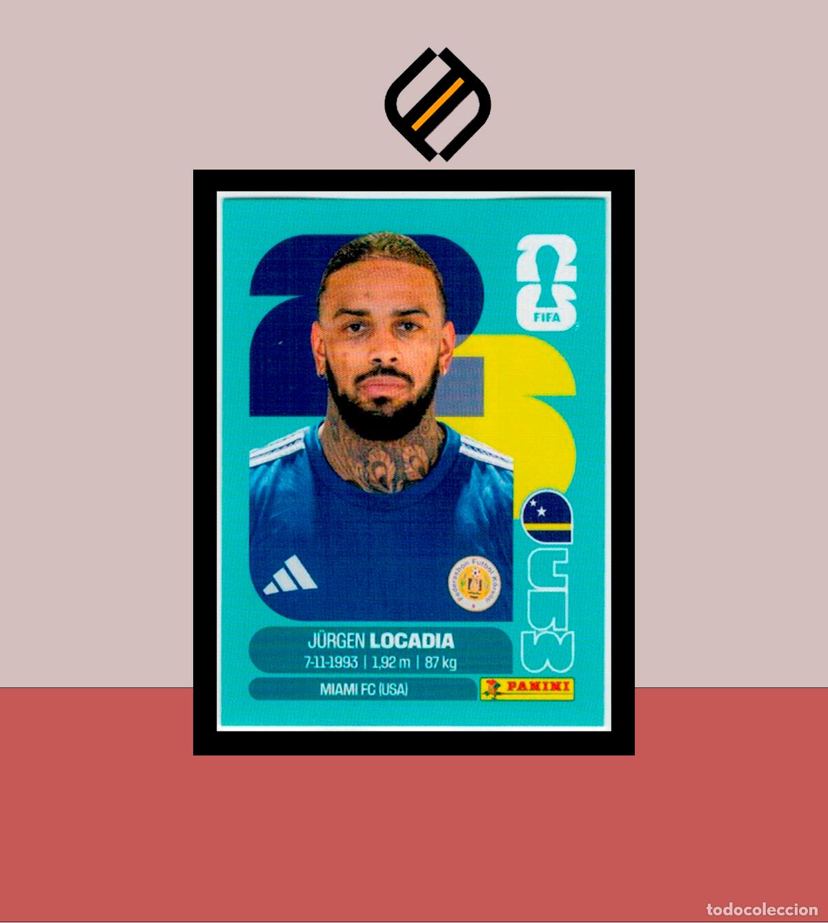 Cromos de f&uacute;tbol: PANINI FIFA CLUB WORLD CUP 2026 26 CUW 17 J&Uuml;RGEN LOCADIA CURACAO STICKER MUNDIAL MEX CAN USA LIGA