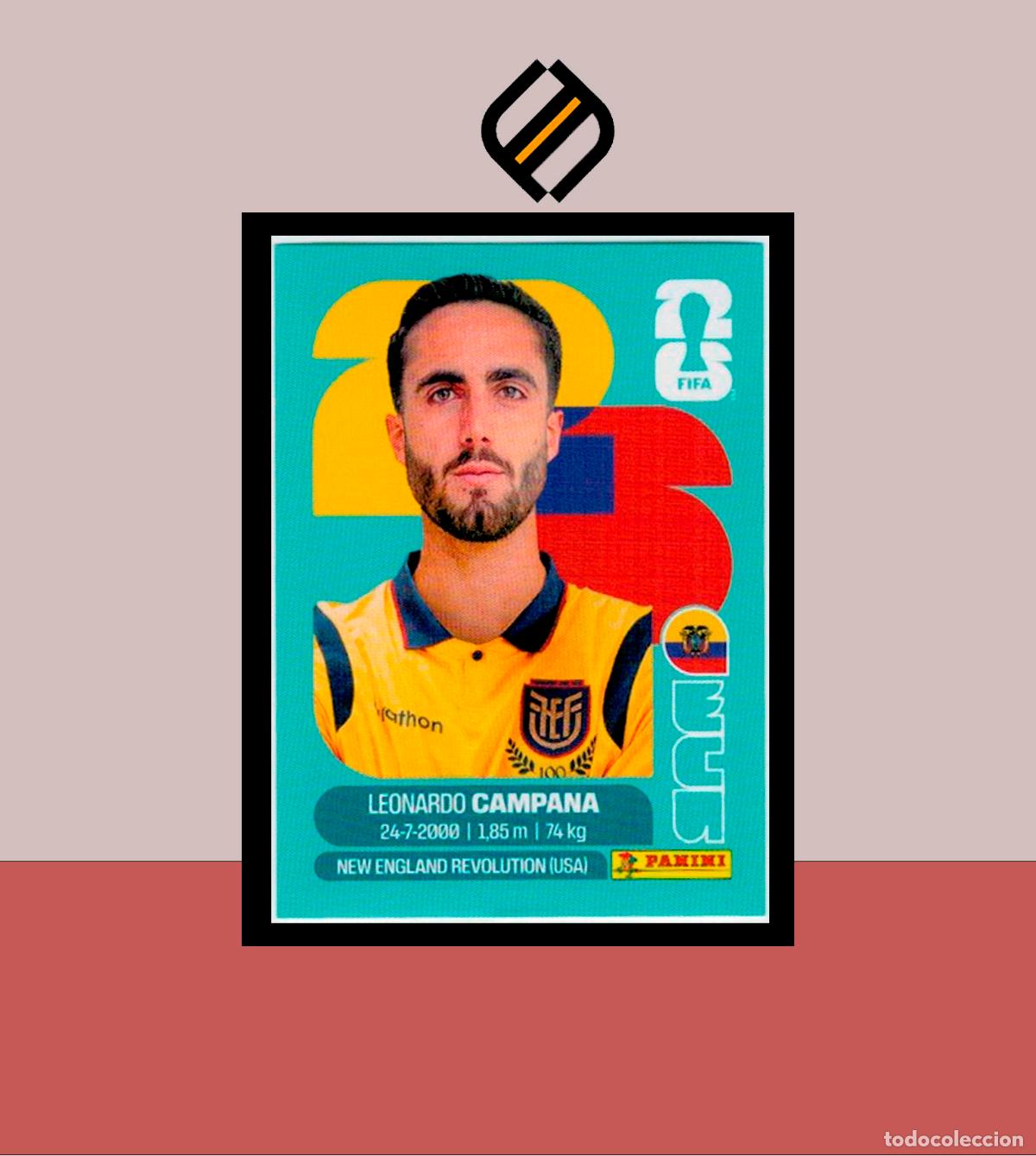 Cromos de f&uacute;tbol: PANINI FIFA CLUB WORLD CUP 2026 26 ECU 15 LEONARDO CAMPANA ECUADOR STICKER MUNDIAL MEX CAN USA LIGA