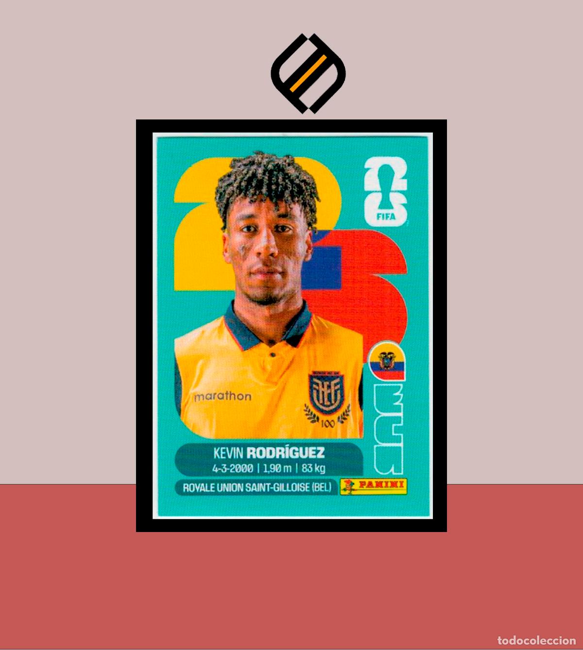 Cromos de f&uacute;tbol: PANINI FIFA CLUB WORLD CUP 2026 26 ECU 19 KEVIN RODR&Iacute;GUEZ ECUADOR STICKER MUNDIAL MEX CAN USA LIGA