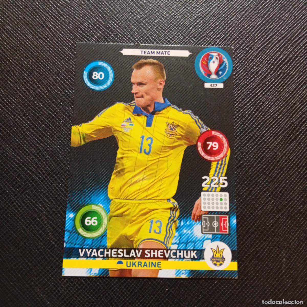 Football Stickers: 427 SHEVCHUK UCRANIA PANINI ADRENALYN FRANCIA EURO 2016 EUROCOPA CROMO FUTBOL 16 - A58 PG172