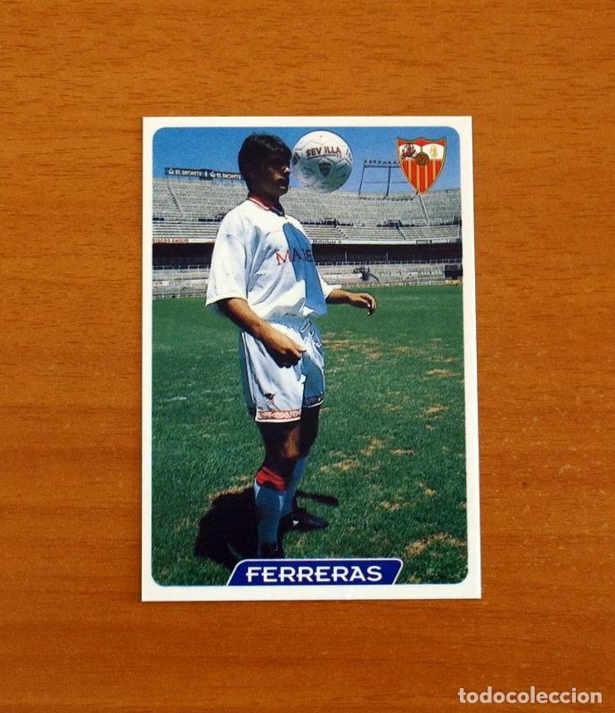 Cromos de f&uacute;tbol: Sevilla -N&ordm; 85 Ferreras -Las Fichas de la Liga 95-96-1995-1996 -Mundicromo Sport