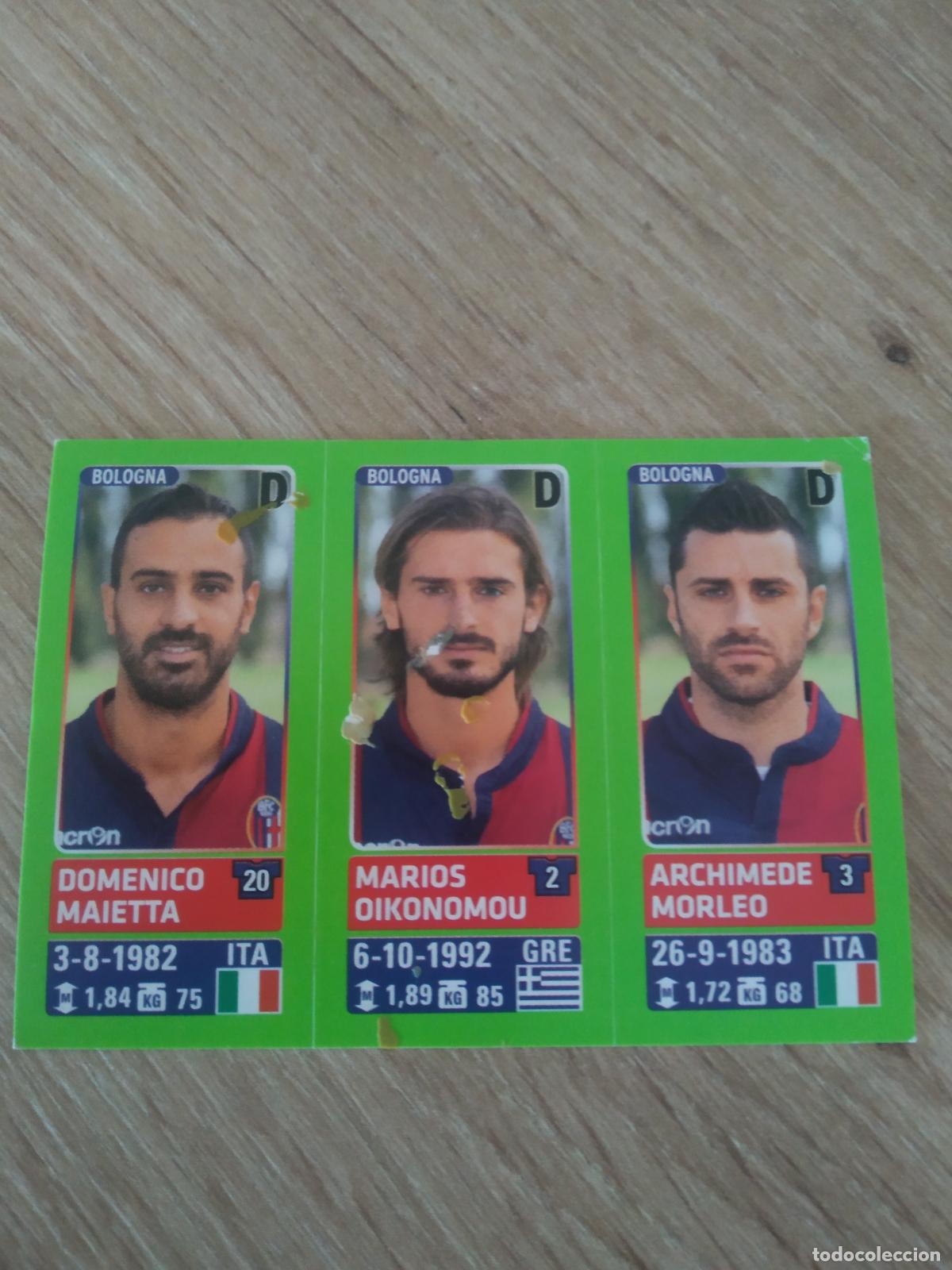 Cromos de f&uacute;tbol: 566 MAIETTA OIKONOMOU MORLEO BOLOGNA CROMO FUTBOL PANINI LIGA ITALIA 14-15 CALCIATORI 2014-2015