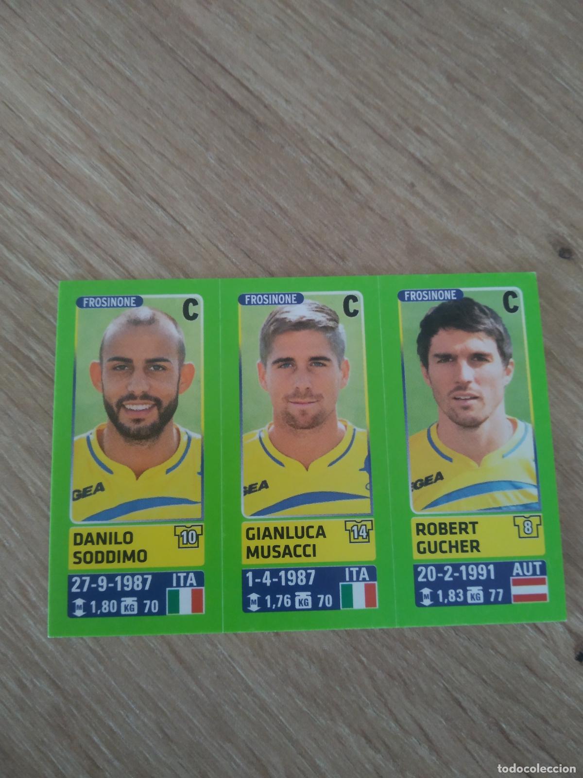 Fu&szlig;ball-Sticker: 616 SODDIMO MUSACCI GUCHER FROSINONE CROMO FUTBOL PANINI LIGA ITALIA 14-15 CALCIATORI 2014-2015