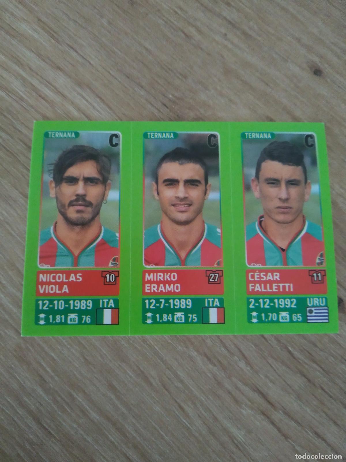 Cromos de f&uacute;tbol: 680 VIOLA ERAMO FALLETTI TERNANA CROMO FUTBOL PANINI LIGA ITALIA 14-15 CALCIATORI 2014-2015